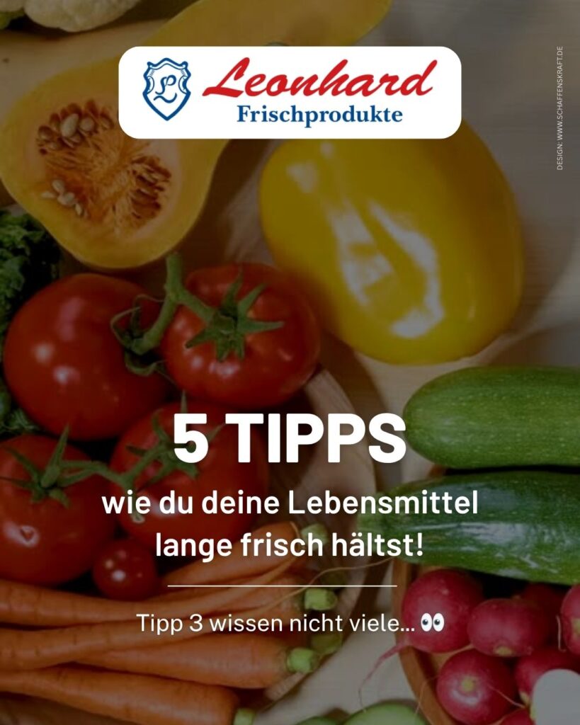 5 Tipps wie du deine Lebensmittel lange Frisch hälst!